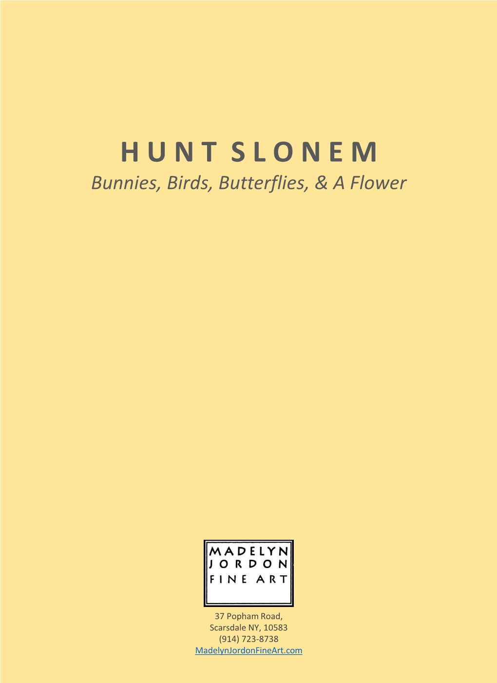 About Hunt Slonem