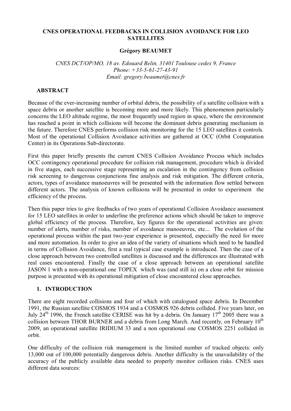 Cnes Operational Feedbacks in Collision Avoidance for Leo Satellites