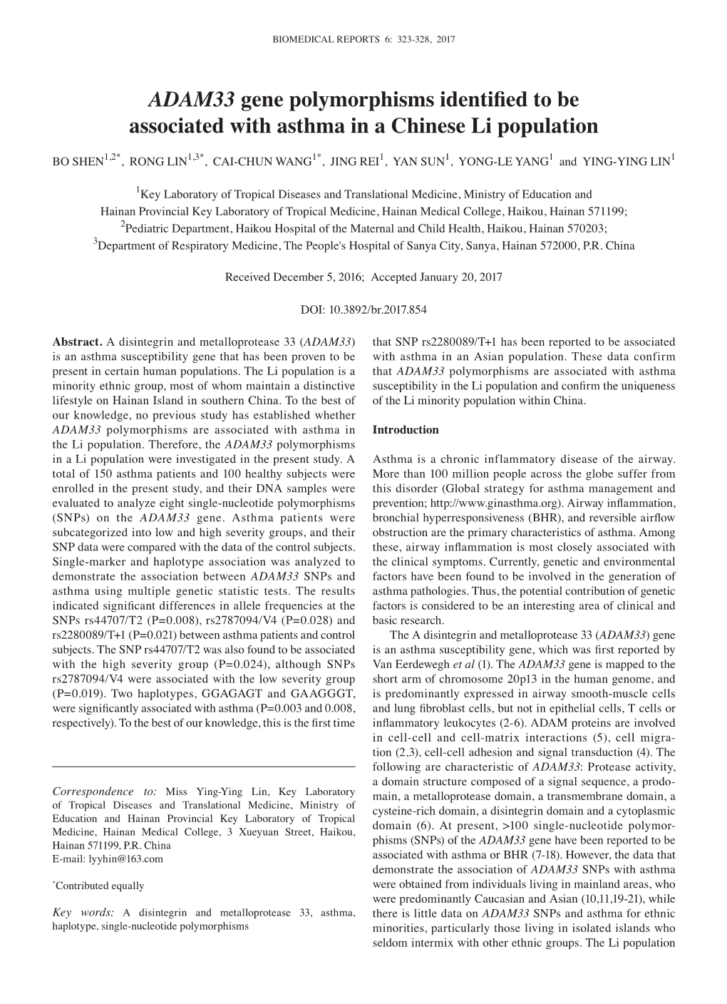 ADAM33 Gene Polymorphisms Identified to Be Associated with Asthma in a Chinese Li Population