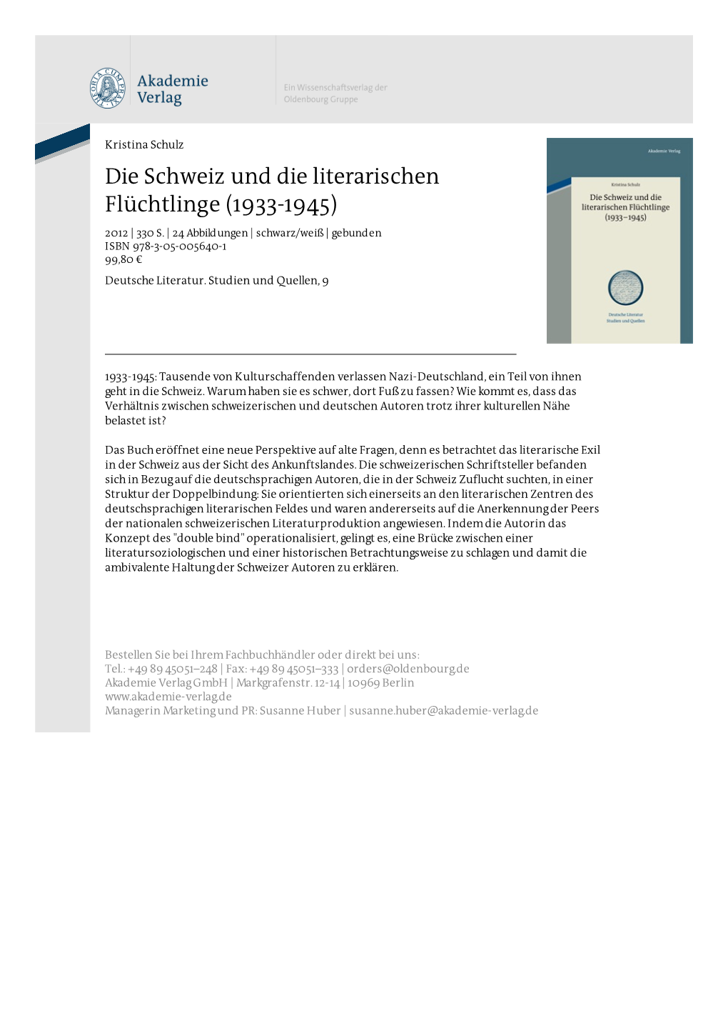 Die Schweiz Und Die Literarischen Flüchtlinge (1933-1945)