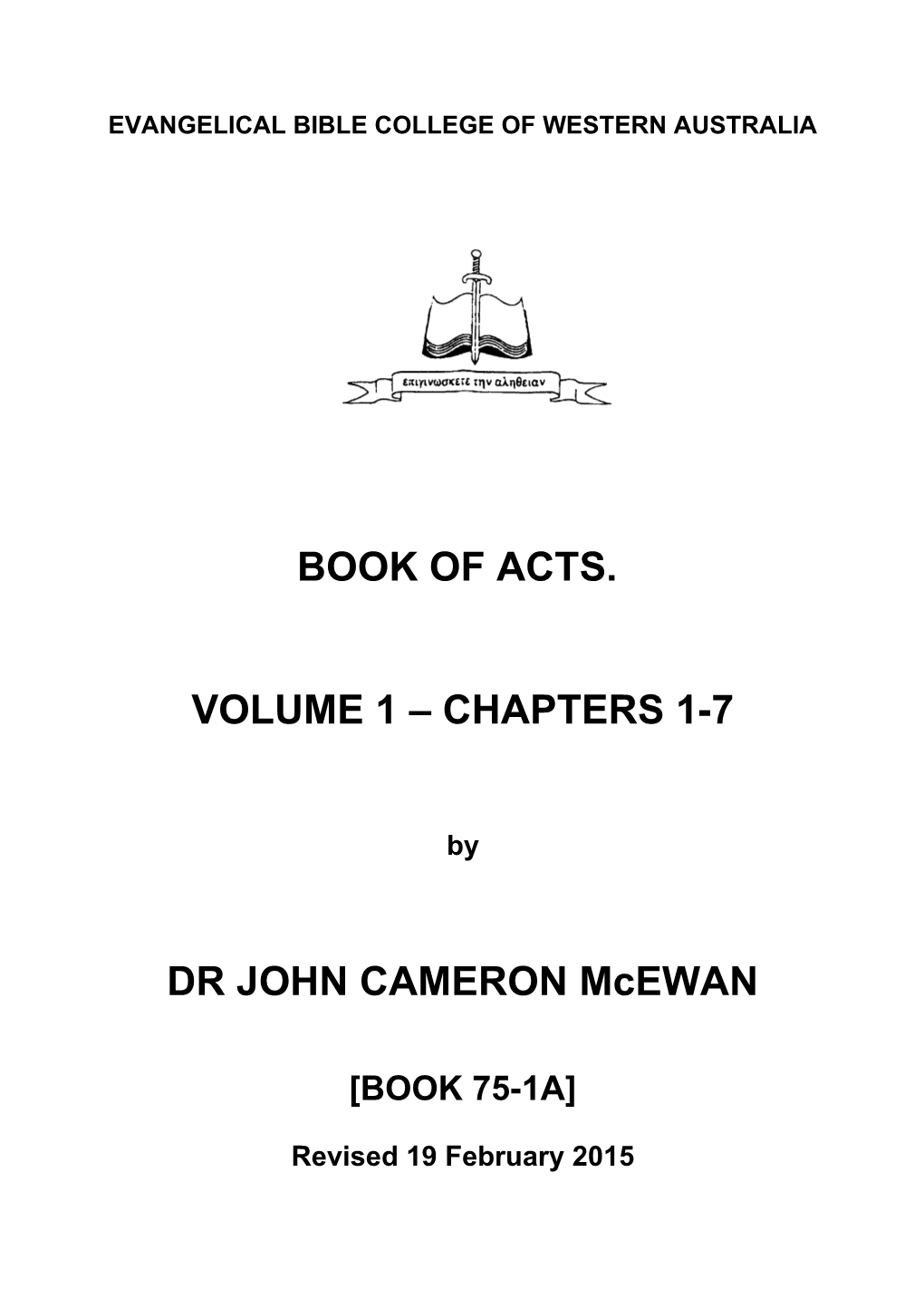 The Book Of The Acts Of The Holy Spirit