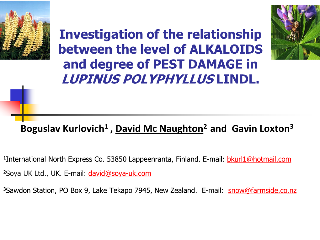 Potential and Problems of Lupinus Polyphyllus Lindl. Domestication