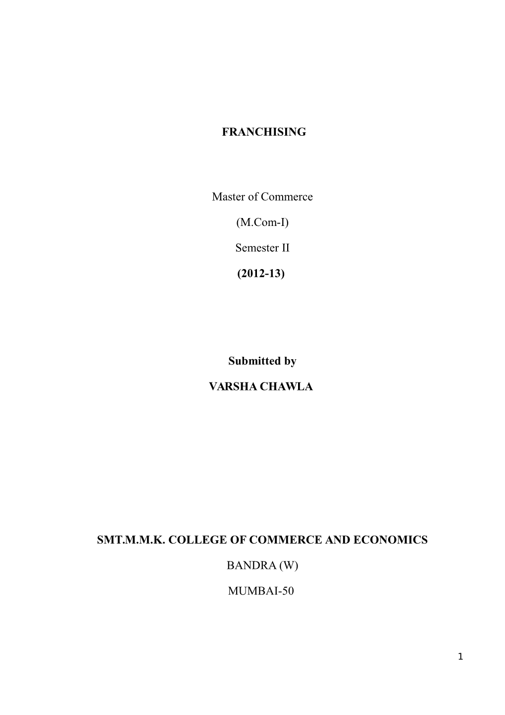 FRANCHISING Master of Commerce (M.Com-I) Semester II (2012-13