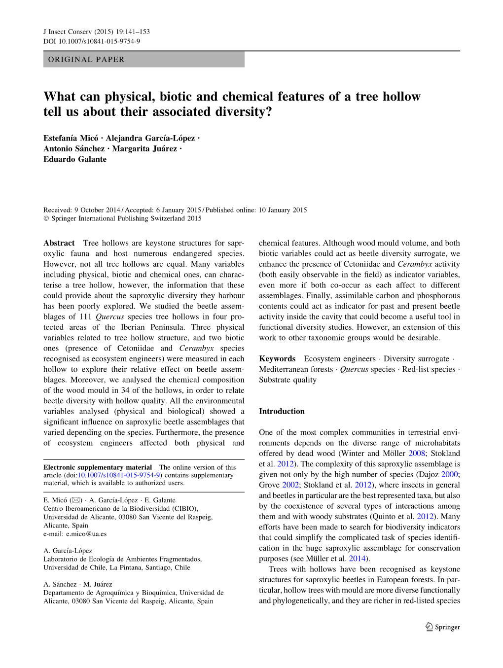 What Can Physical, Biotic and Chemical Features of a Tree Hollow Tell Us About Their Associated Diversity?