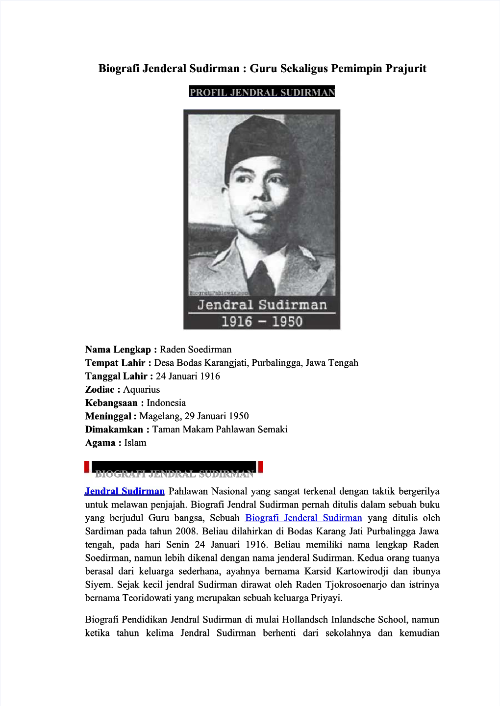 Biografi Jenderal Sudirman : Guru Sekaligus Pemimpin Prajurit