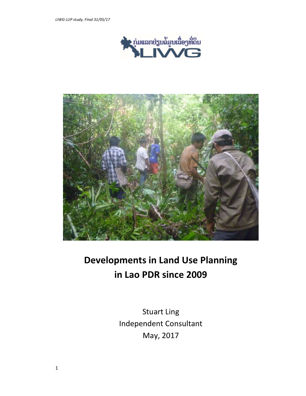 Developments in Land Use Planning in Lao PDR Since 2009