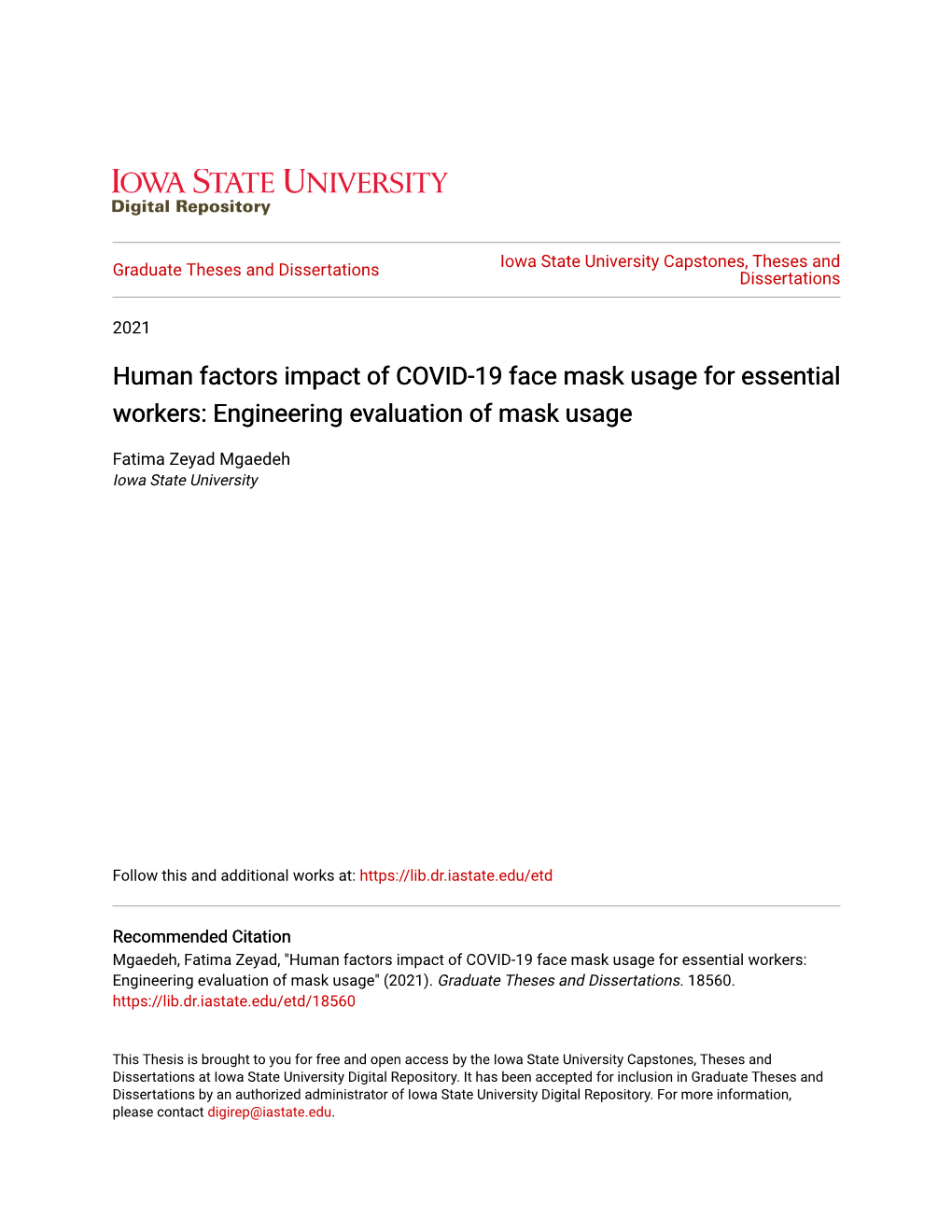 Human Factors Impact of COVID-19 Face Mask Usage for Essential Workers: Engineering Evaluation of Mask Usage