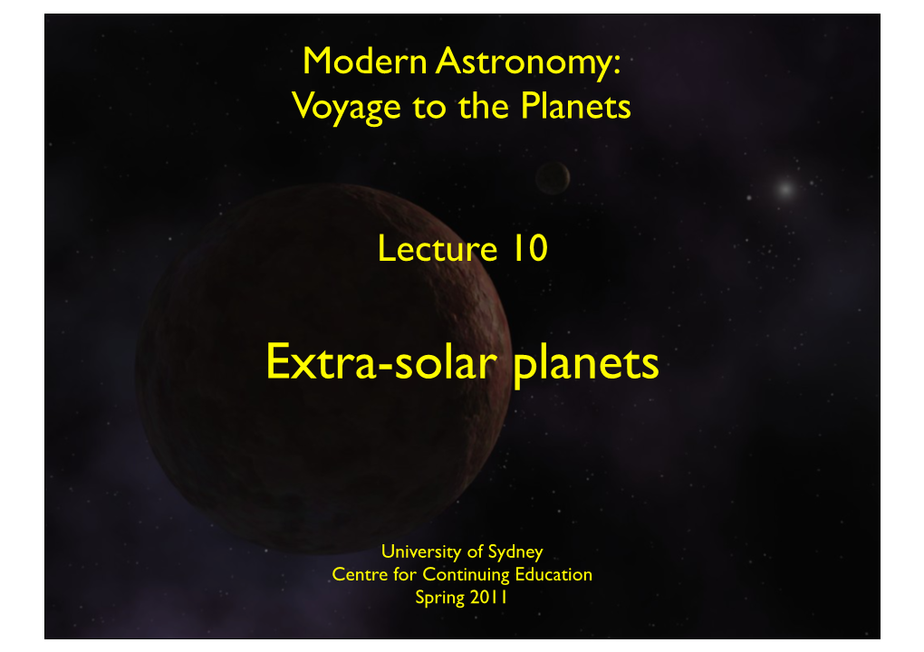 Extra-Solar Planets