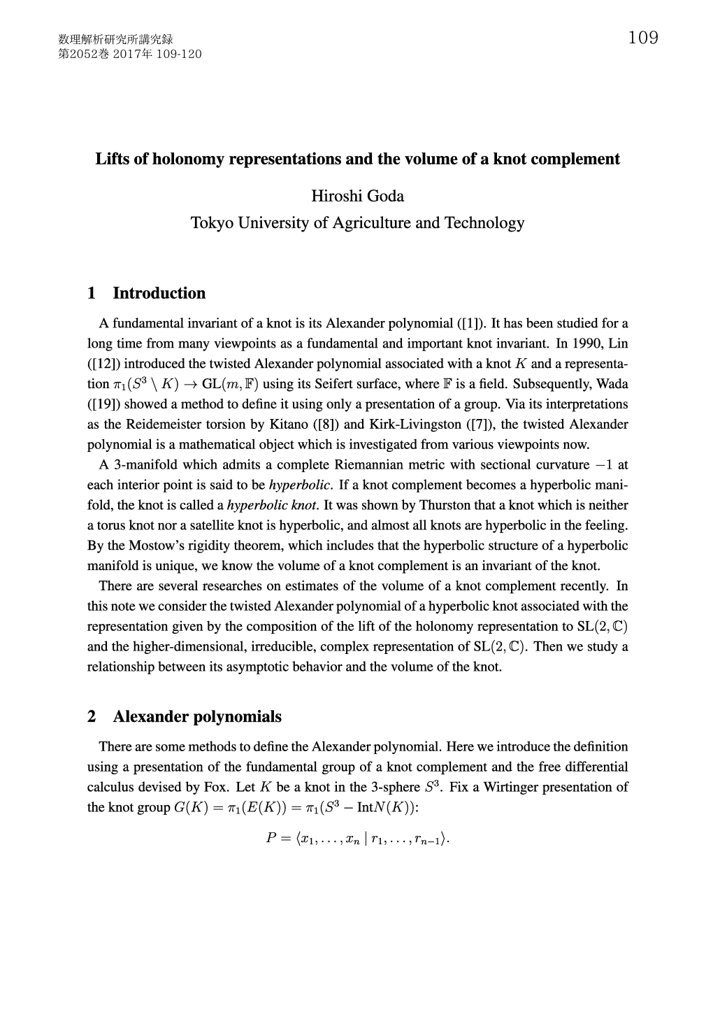 Lifts of Holonomy Representations and the Volume of a Knot Complement