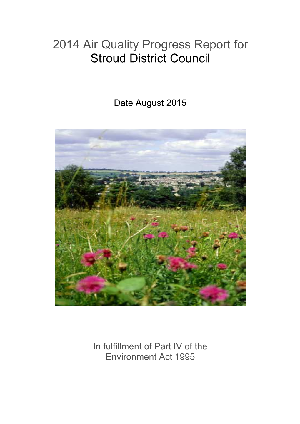 2014 Air Quality Progress Report for Stroud District Council