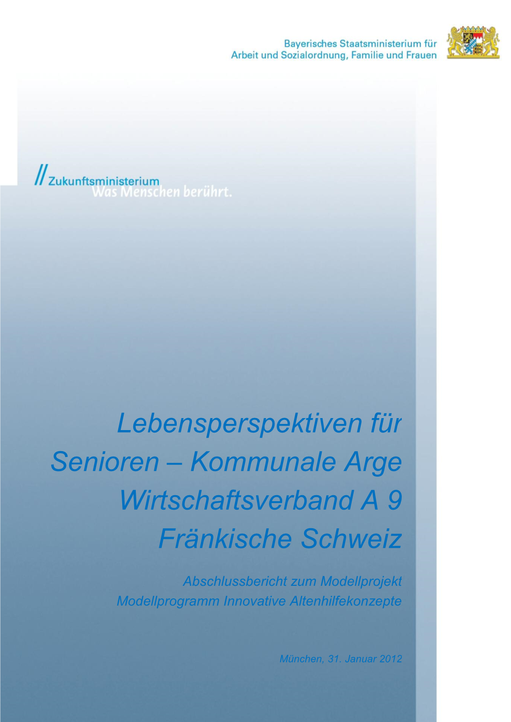 Lebensperspektiven Für Senioren – Kommunale Arge Wirtschaftsverband a 9 Fränkische Schweiz