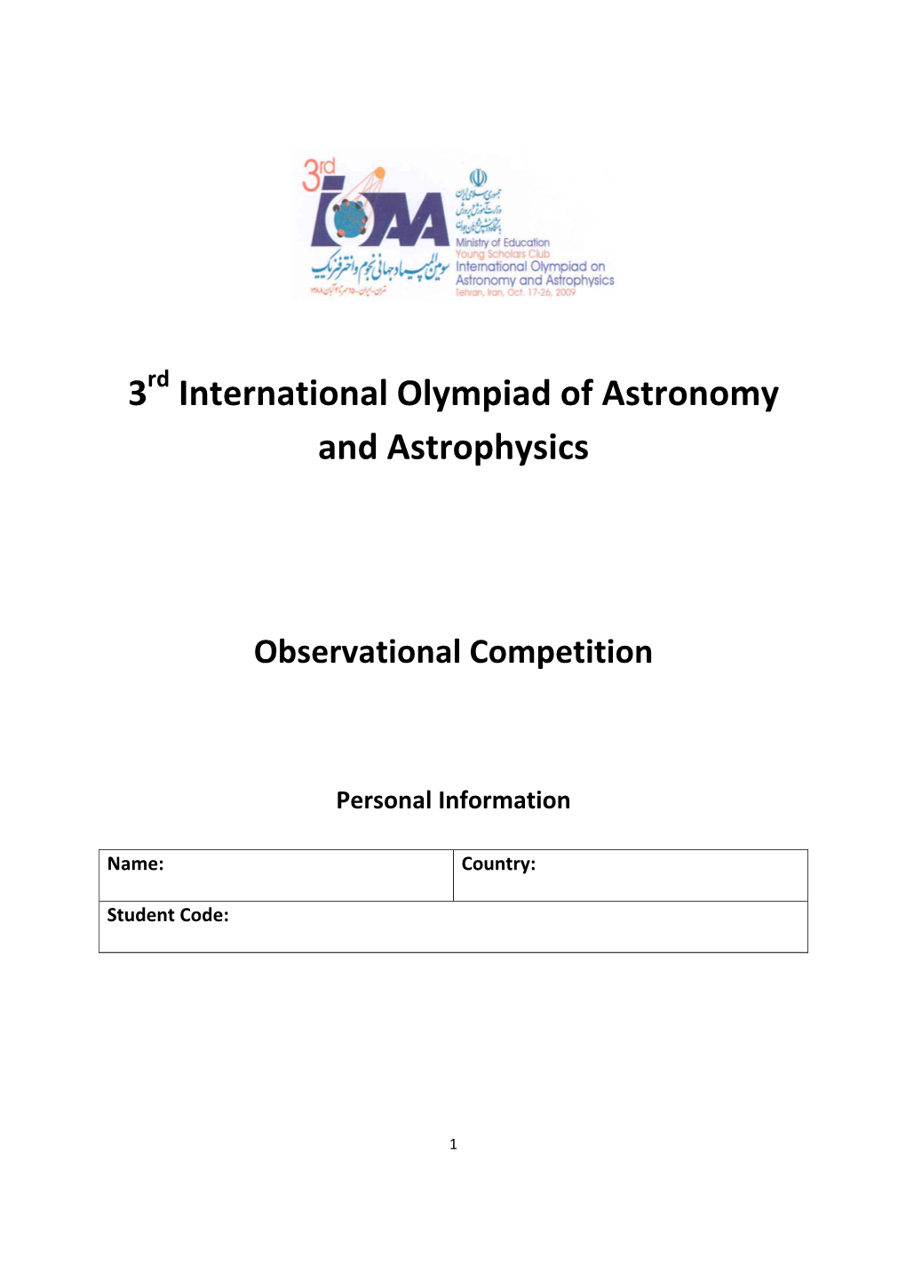 3 International Olympiad of Astronomy and Astrophysics