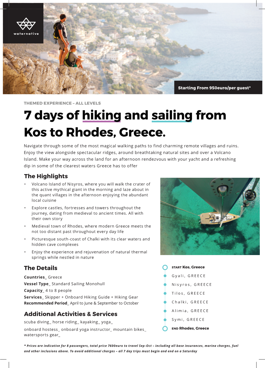 7 Days of Hiking and Sailing from Kos to Rhodes, Greece. Navigate Through Some of the Most Magical Walking Paths to Find Charming Remote Villages and Ruins