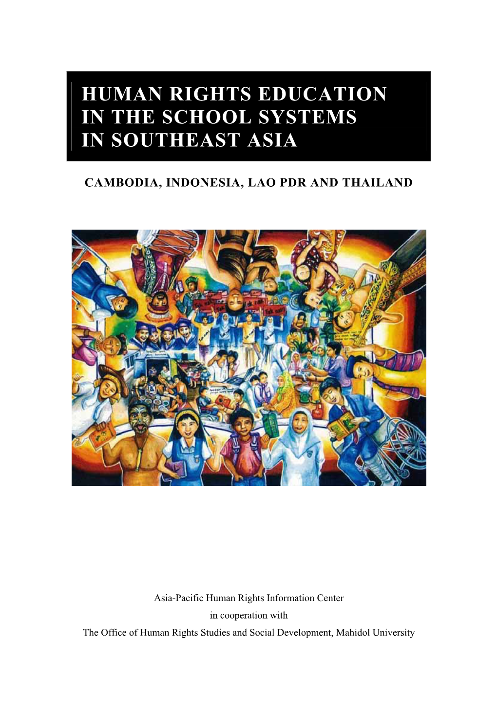 Human Rights Education in the School Systems in Southeast Asia