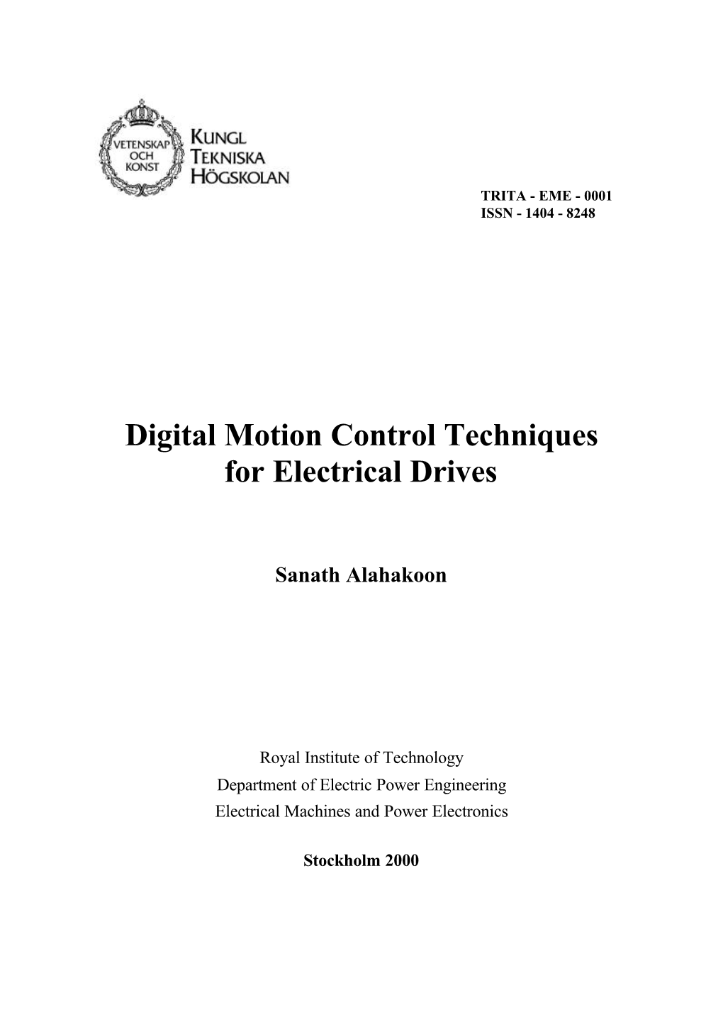 Digital Motion Control Techniques for Electrical Drives