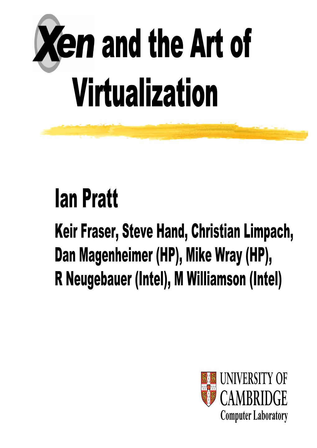 Xen and the Art of Virtualization