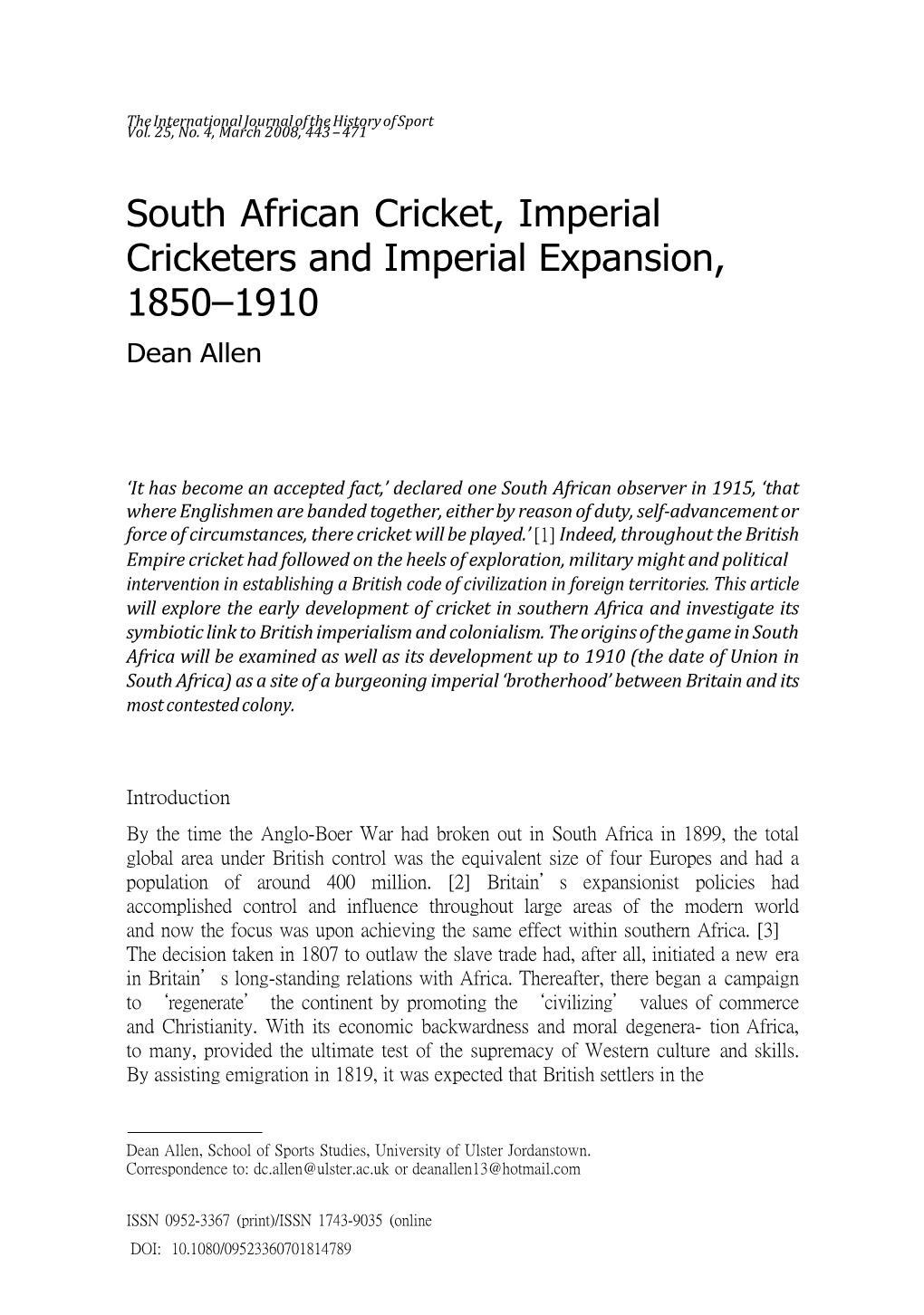 South African Cricket, Imperial Cricketers and Imperial Expansion, 1850–1910 Dean Allen