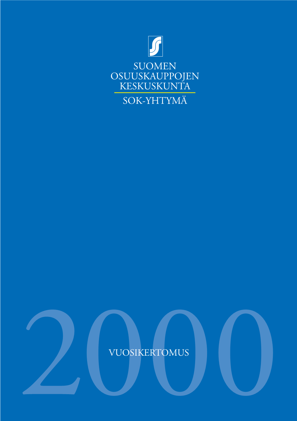 SOK Vuosikertomus 2000