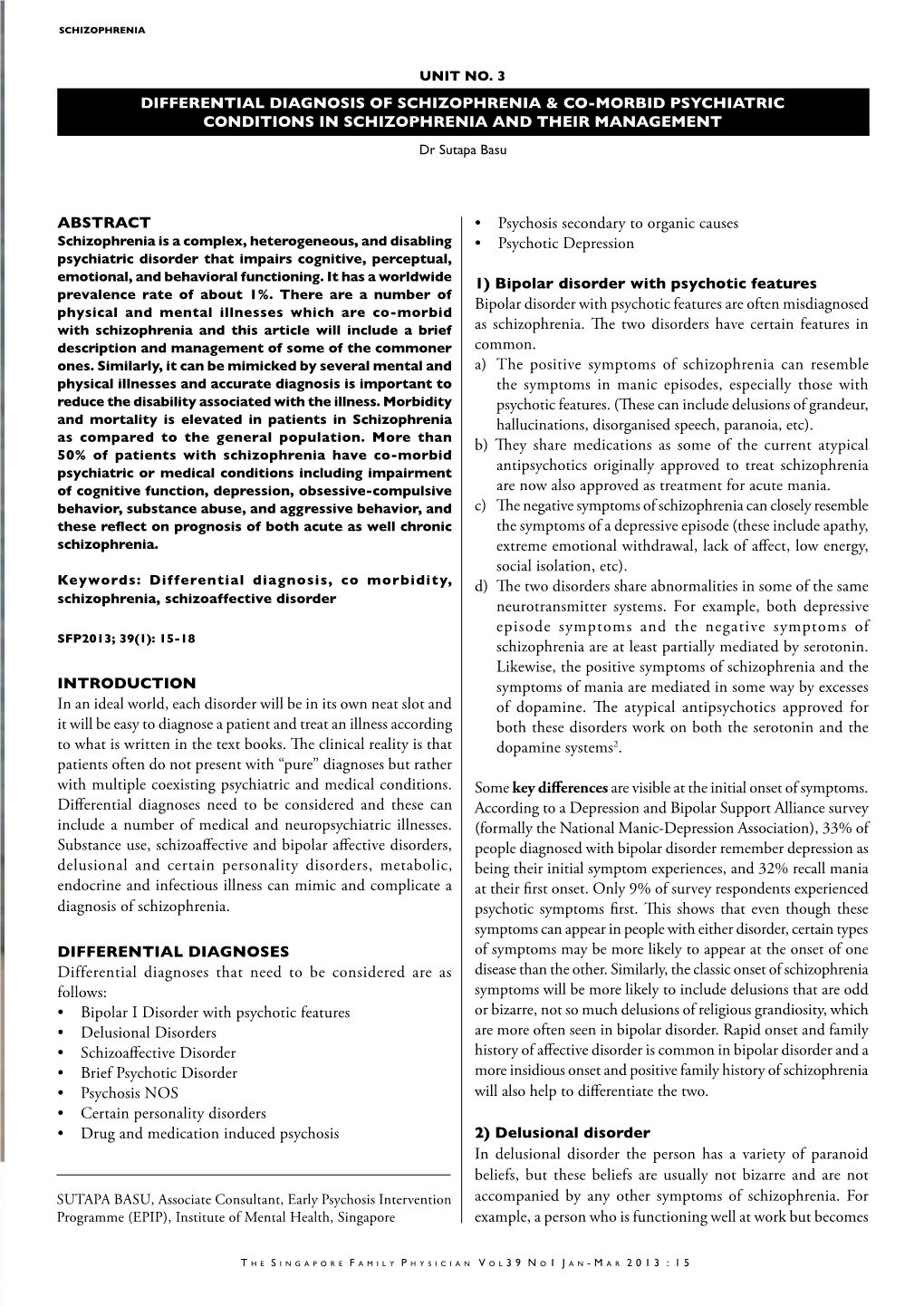 Differential Diagnosis of Schizophrenia & Co-Morbid Psychiatric Conditions