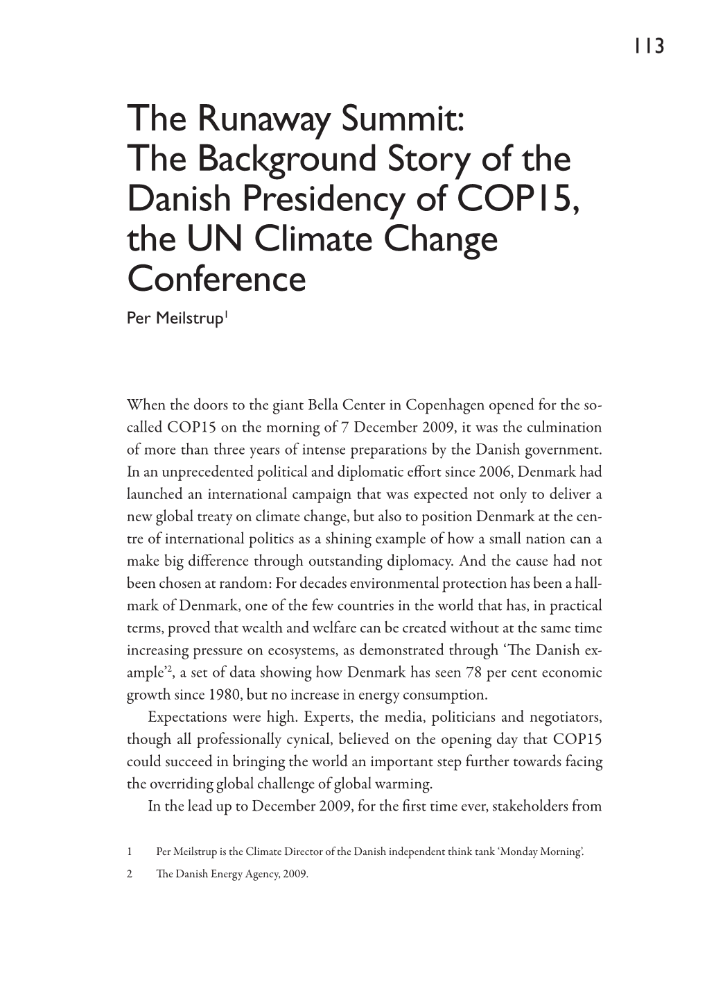 The Runaway Summit: the Background Story of the Danish Presidency of COP15, the UN Climate Change Conference