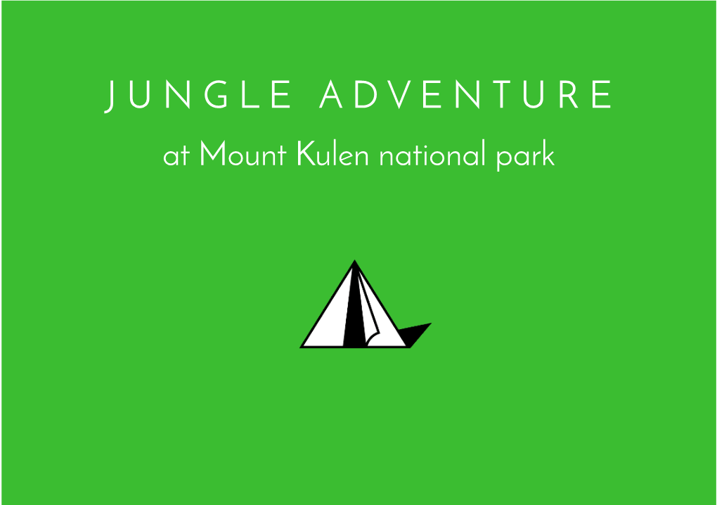 Nature Teambuilding Jungle Adventure Kulen Mountain