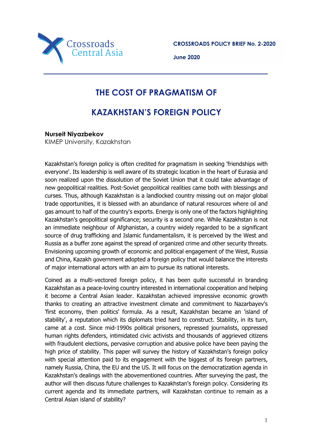 The Cost of Pragmatism of Kazakhstan's Foreign Policy