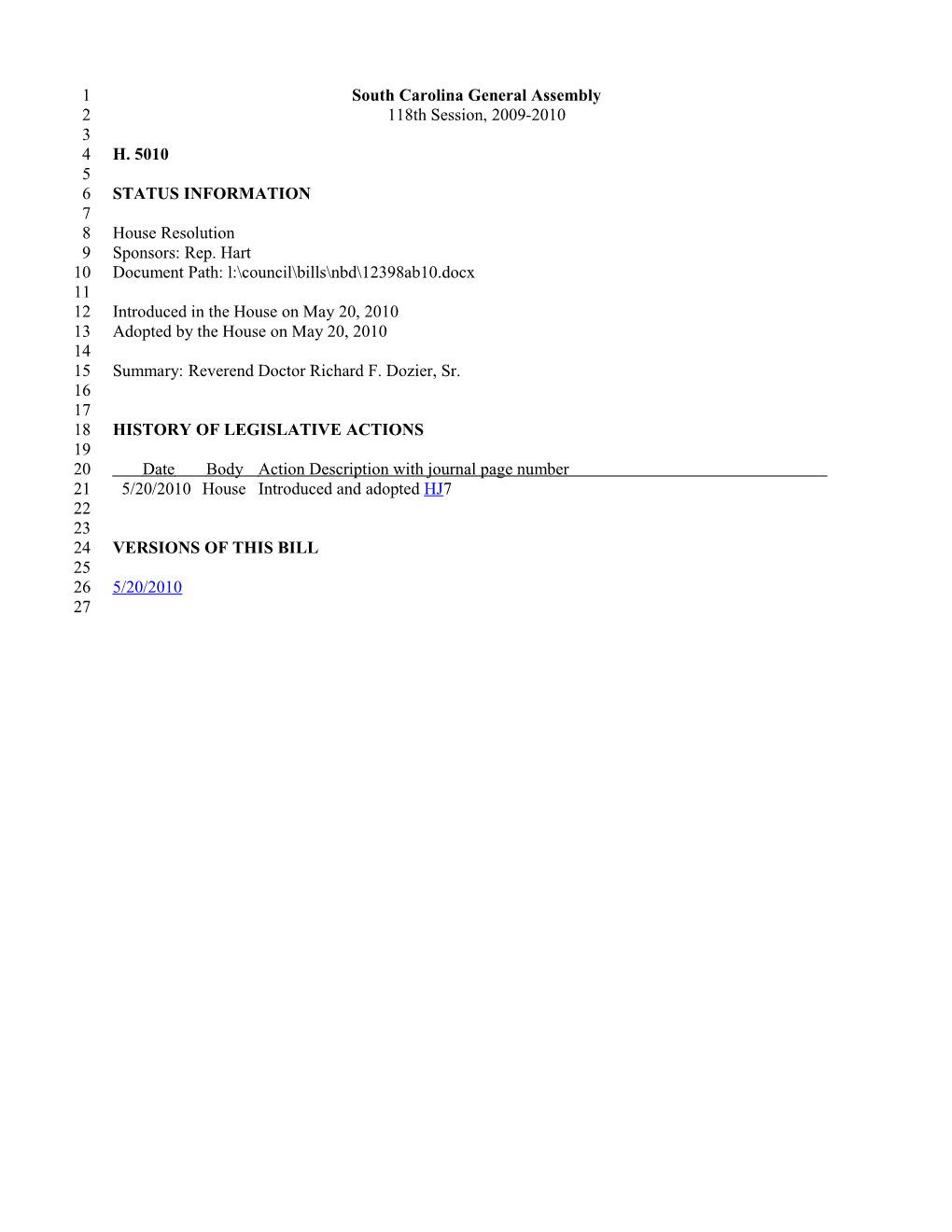 2009-2010 Bill 5010: Reverend Doctor Richard F. Dozier, Sr. - South Carolina Legislature Online