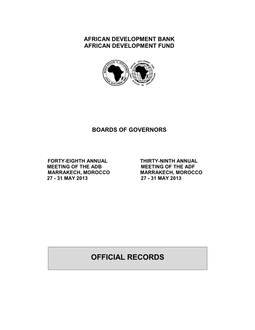 2013 Annual Meetings Official Records 1