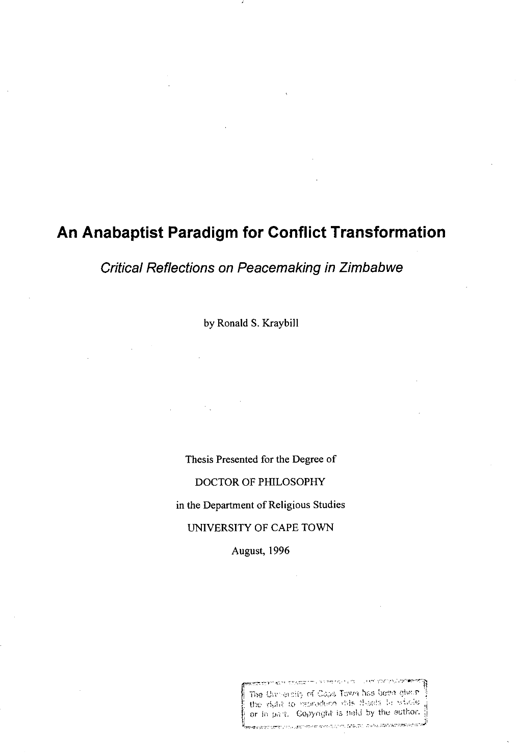 An Anabaptist Paradigm for Conflict Transformation