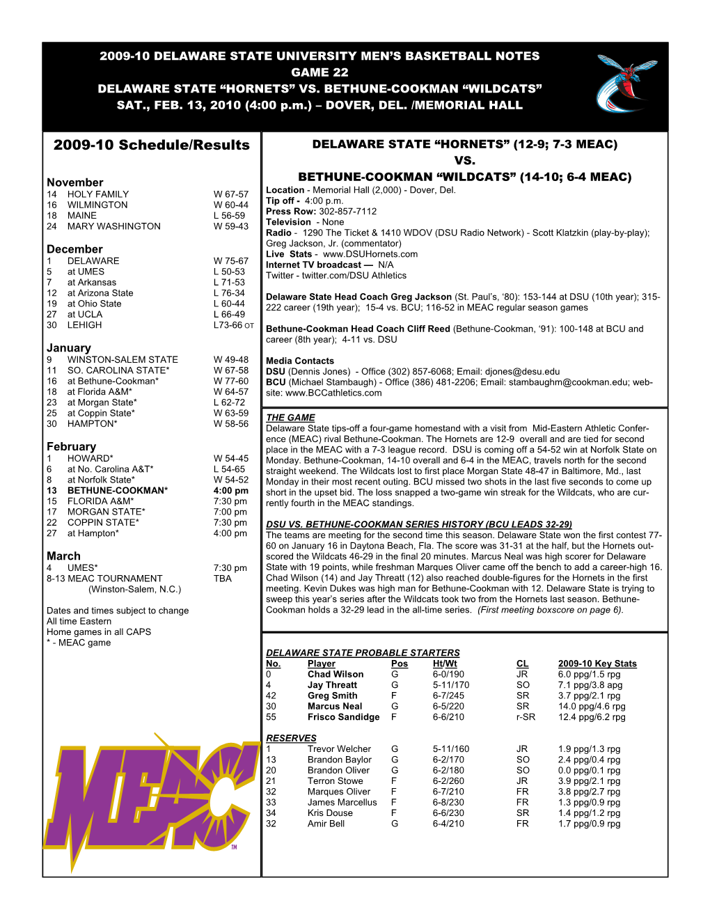 2009-10 Schedule/Results DELAWARE STATE “HORNETS” (12-9; 7-3 MEAC) VS