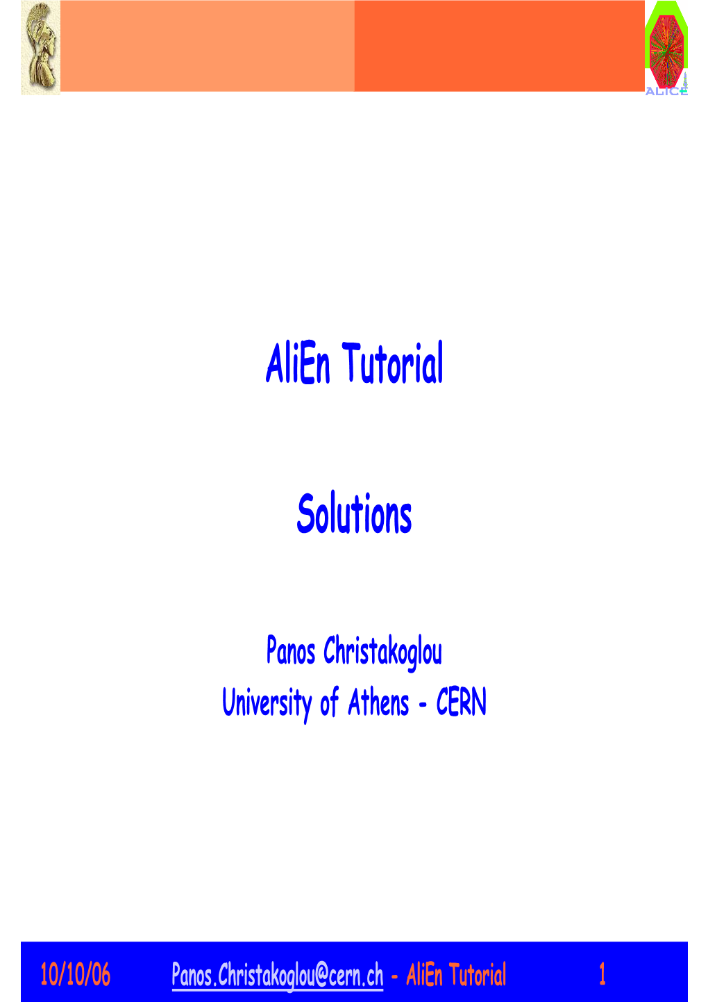 Alien Tutorial Solutions