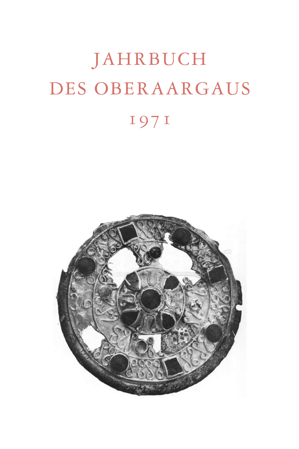 Jahrbuch Des Oberaargaus 1971