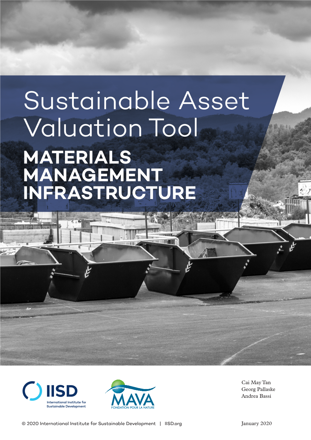 Sustainable Asset Valuation Tool: Materials Management Infrastructure