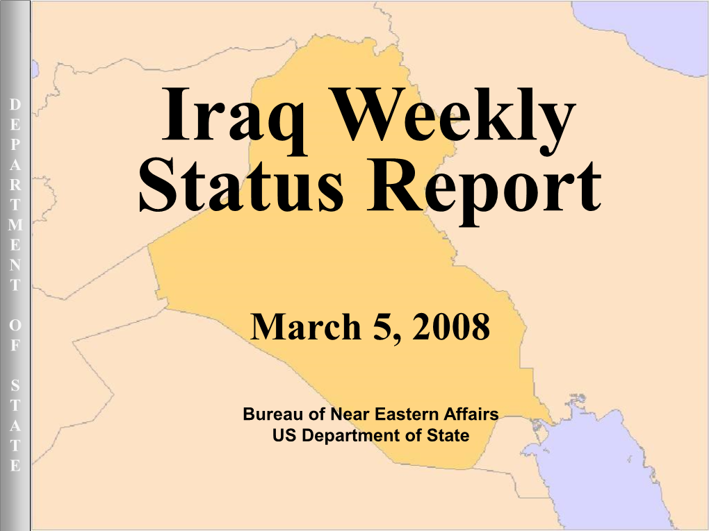 Iraq Weekly Status Report