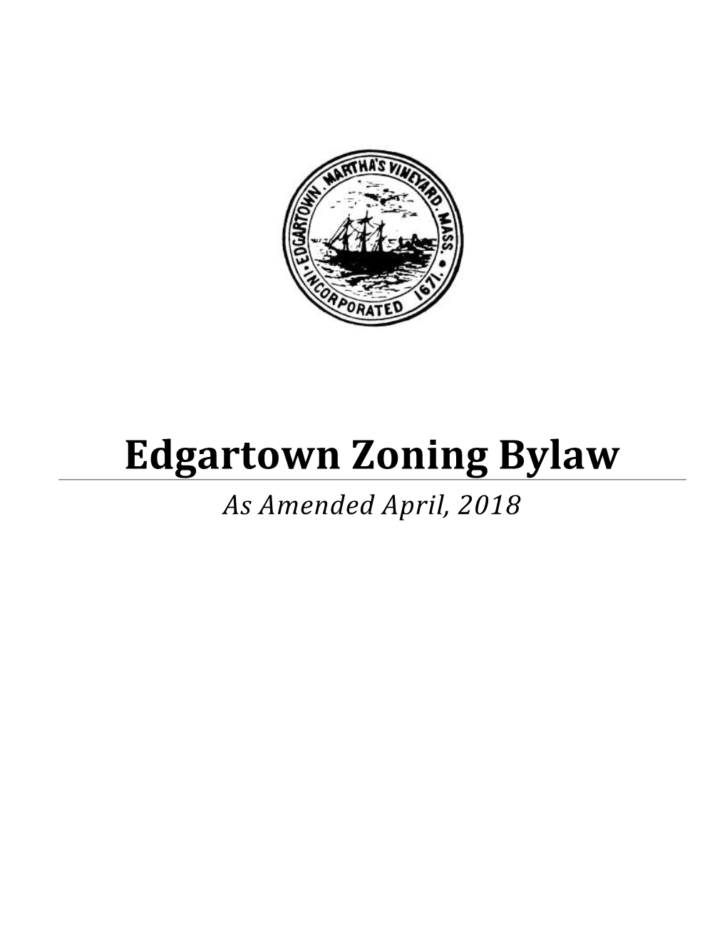 Zoning Bylaw As Amended April, 2018