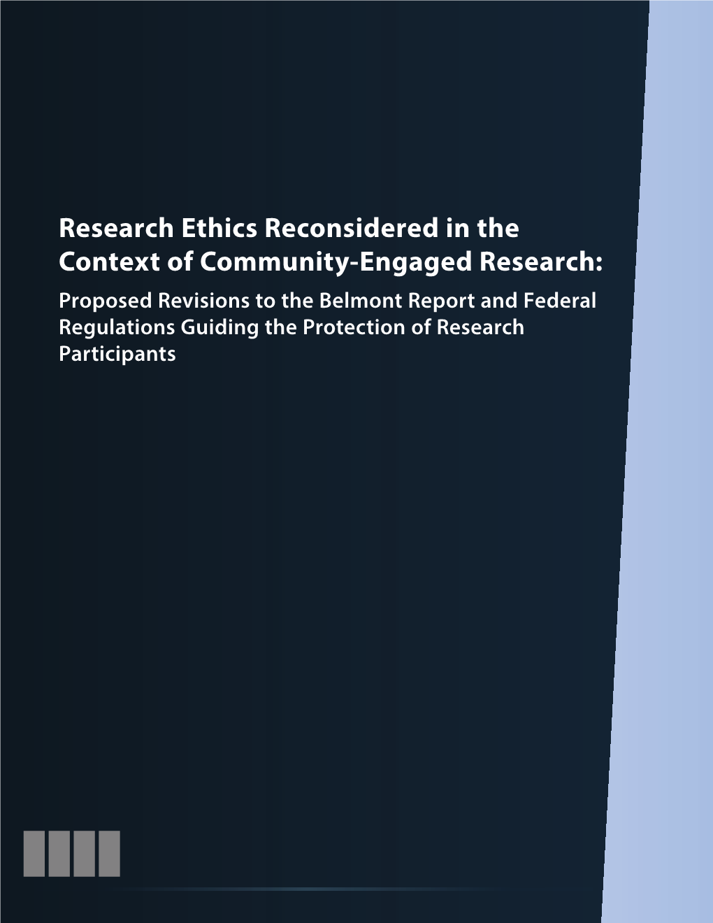 Research Ethics Reconsidered in the Context of Community-Engaged