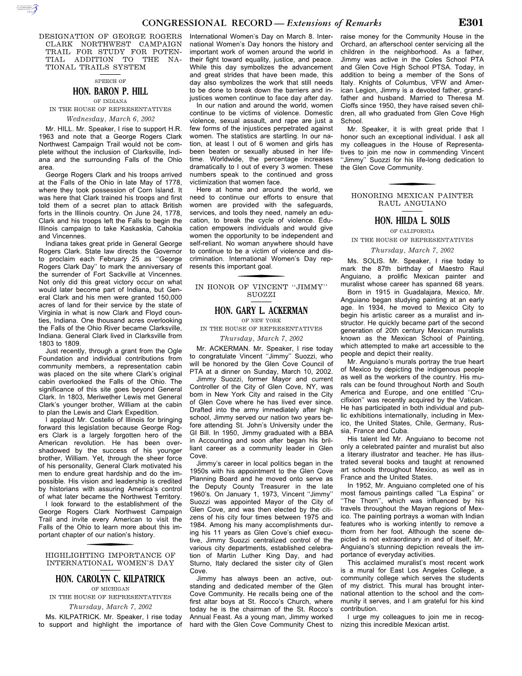 CONGRESSIONAL RECORD— Extensions of Remarks E301 HON. BARON P. HILL HON. CAROLYN C. KILPATRICK HON. GARY L. ACKERMAN HON. HILD