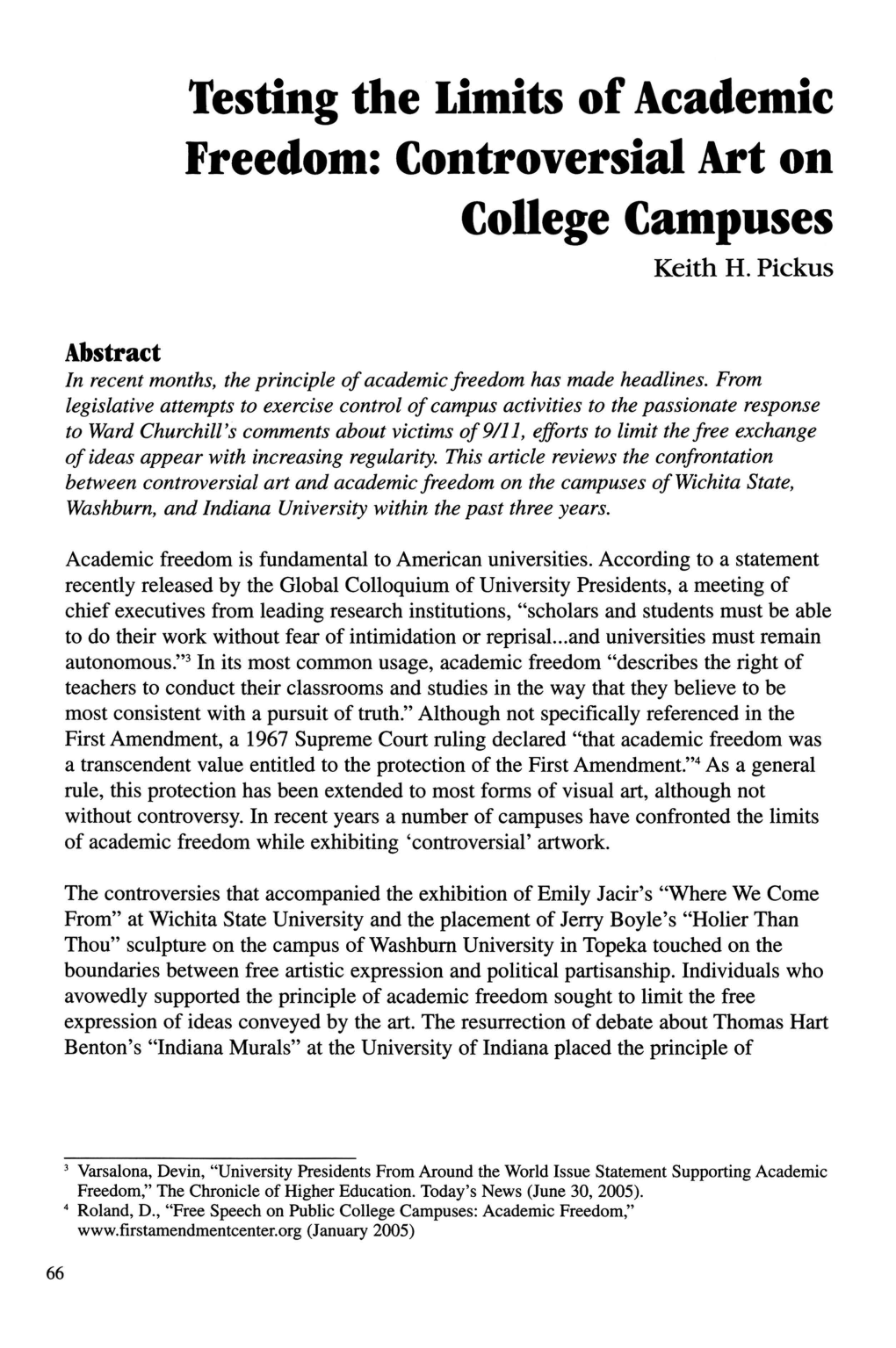 Testing the Limits of Academic Freedom: Controversial Art on College Campuses Keith H