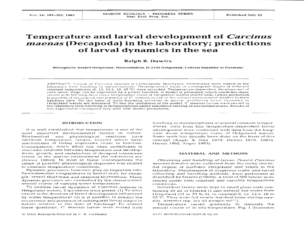 Temperature and Larval Development of Carcinus Maenas (Decapoda) in the Laboratory; Predictions of Larval Dynamics in the Sea