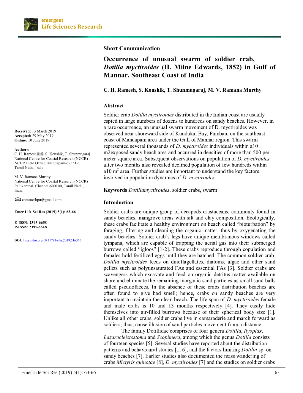 Occurrence of Unusual Swarm of Soldier Crab, Dotilla Myctiroides (H