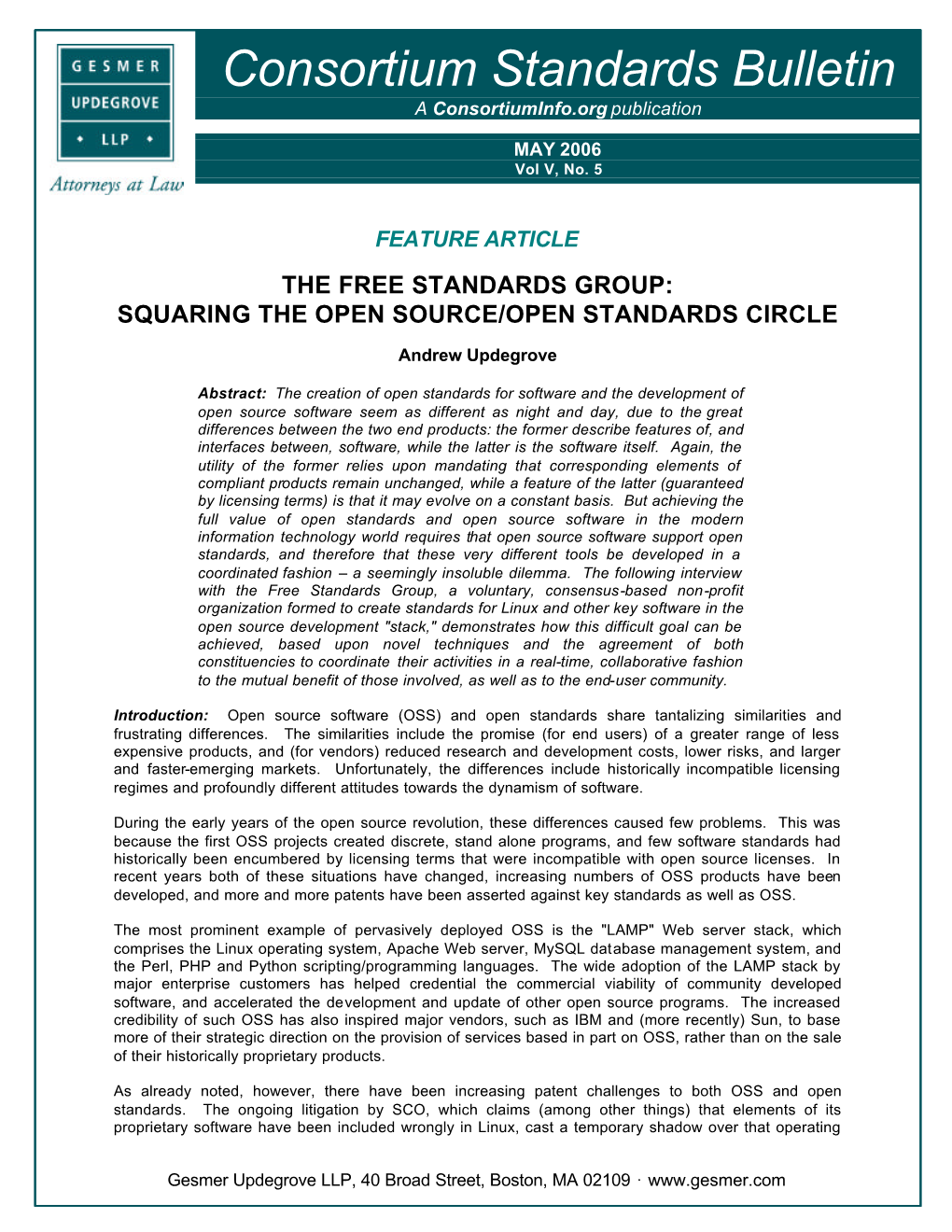 The Free Standards Group: Squaring the Open Source/Open Standards Circle