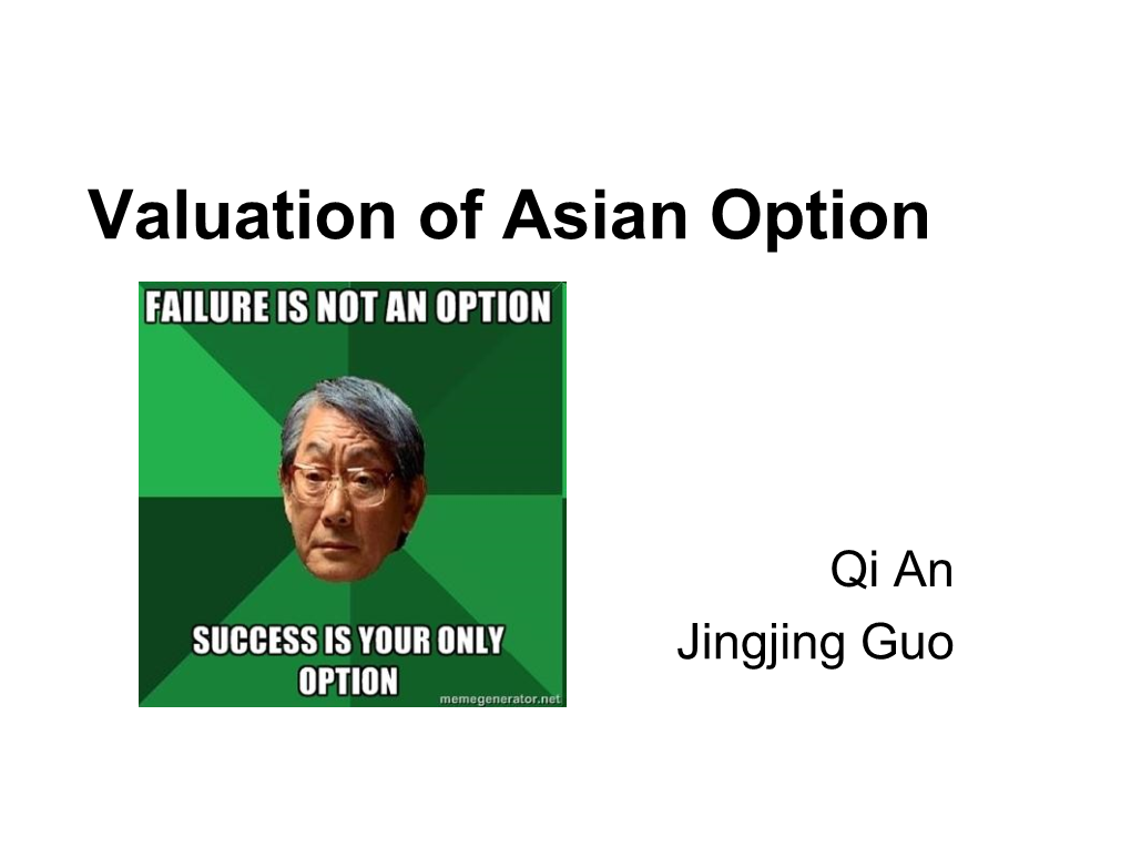 Valuation of Asian Option