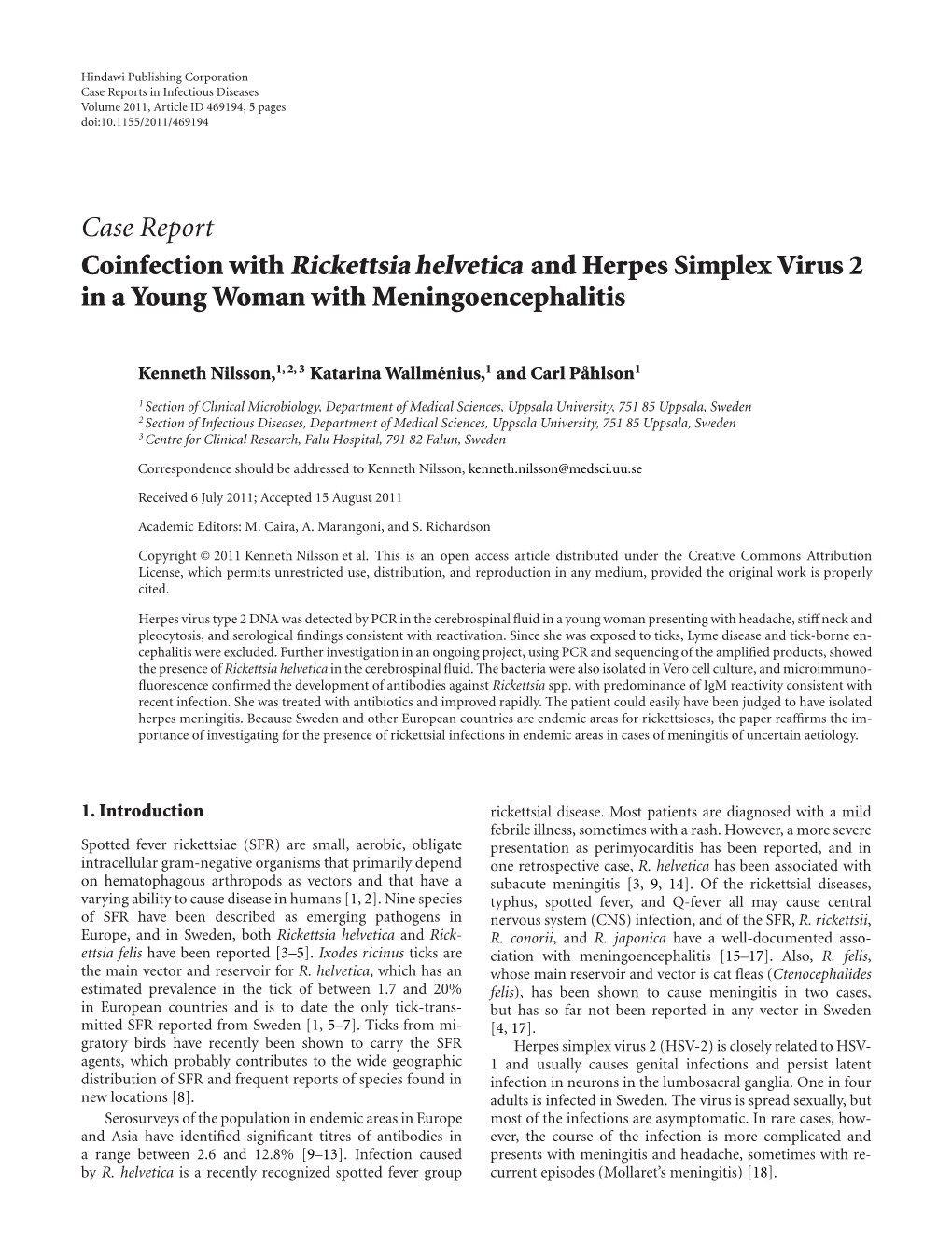 Coinfection with Rickettsia Helvetica and Herpes Simplex Virus 2 in a Young Woman with Meningoencephalitis