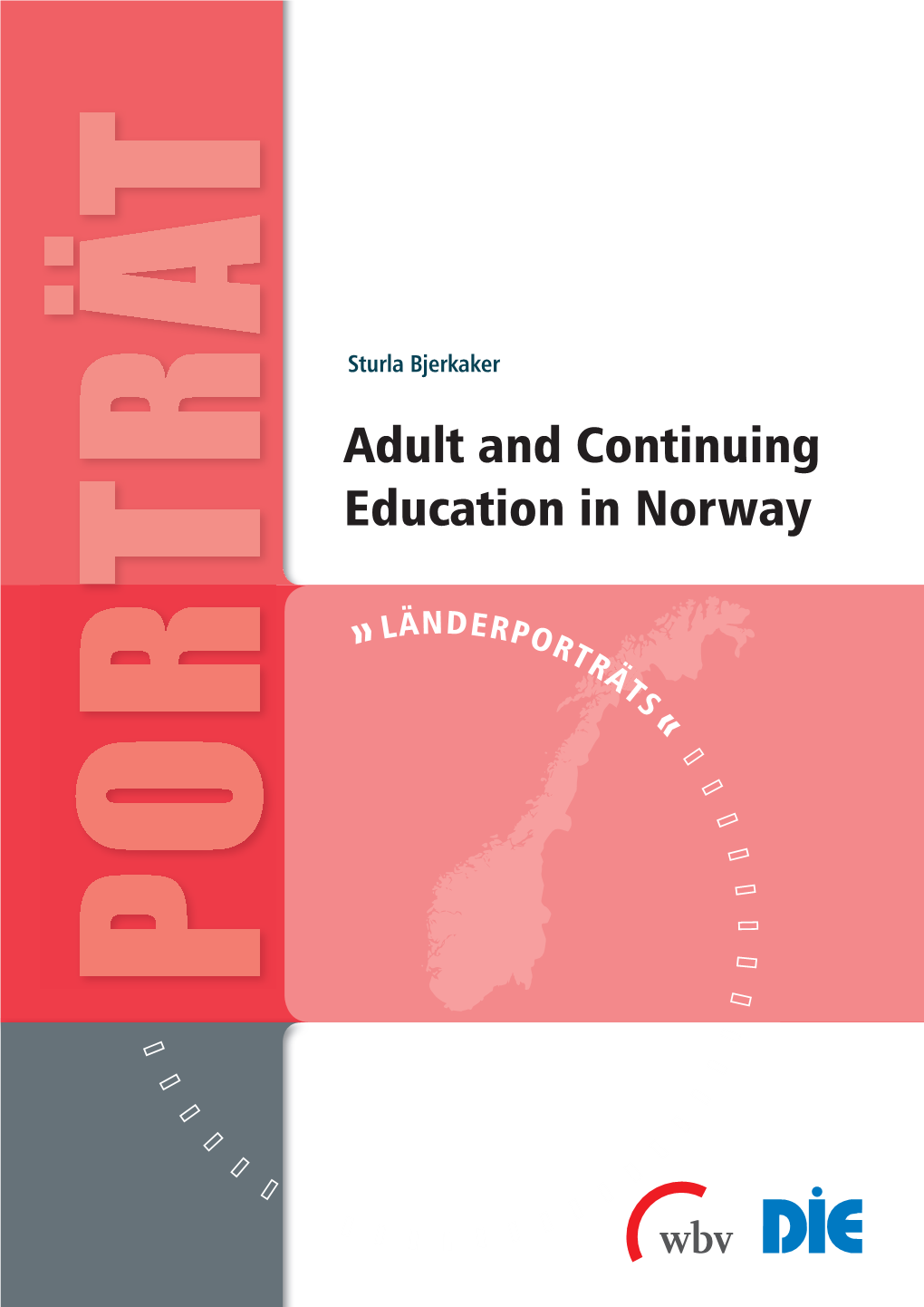 Adult and Continuing Education in Norway