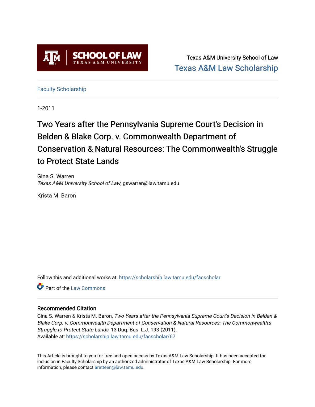 Two Years After the Pennsylvania Supreme Court's Decision in Belden & Blake Corp. V. Commonwealth Department of Conserva