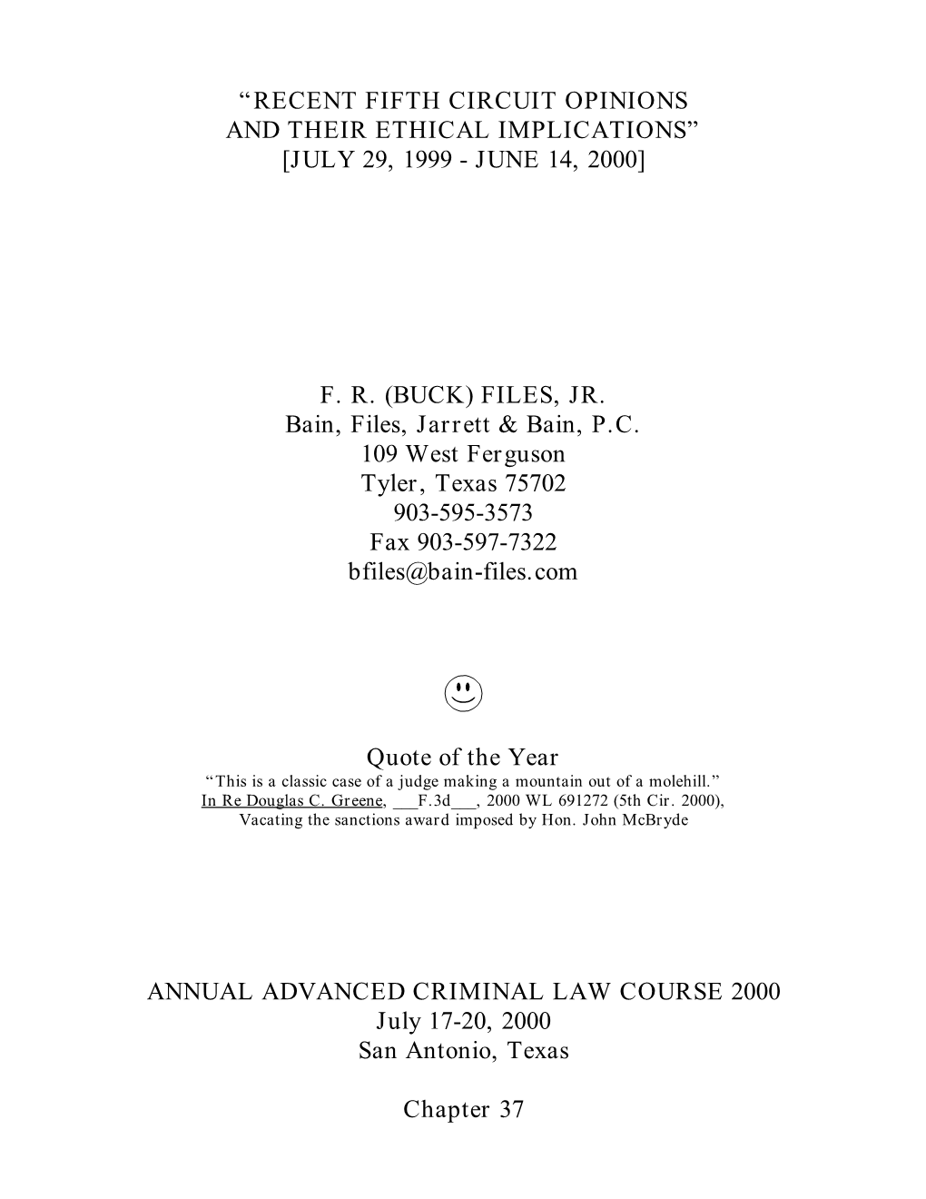 “Recent Fifth Circuit Opinions and Their Ethical Implications” [July 29, 1999 - June 14, 2000]