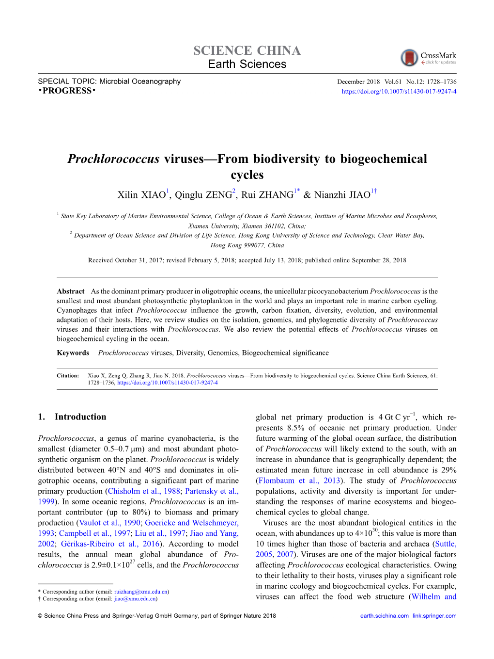 Prochlorococcus Viruses—From Biodiversity to Biogeochemical Cycles Xilin XIAO1, Qinglu ZENG2, Rui ZHANG1* & Nianzhi JIAO1†