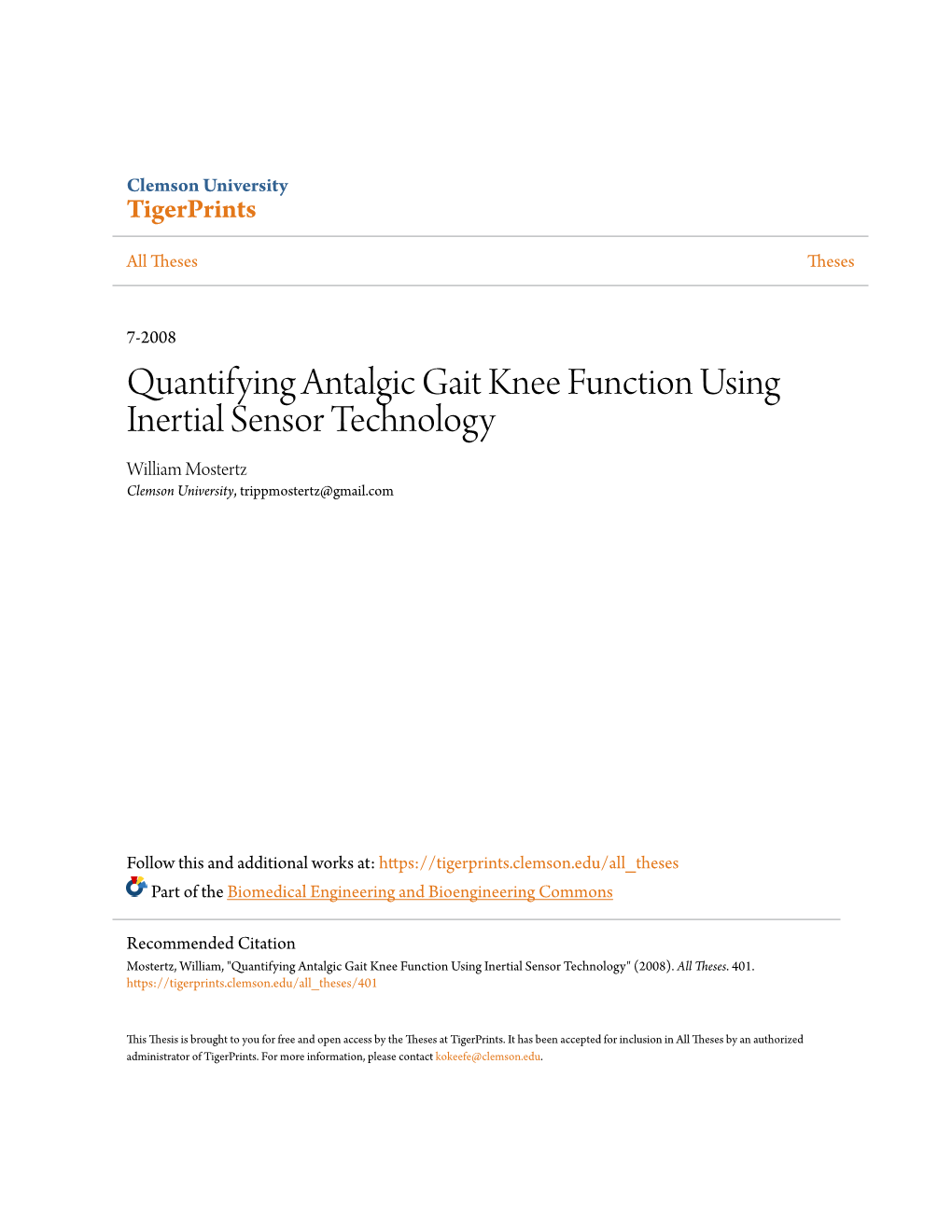 Quantifying Antalgic Gait Knee Function Using Inertial Sensor Technology William Mostertz Clemson University, Trippmostertz@Gmail.Com