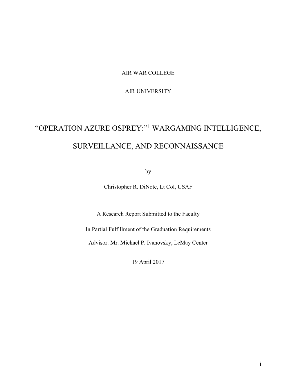 Operation Azure Osprey:”1 Wargaming Intelligence, Surveillance, and Reconnaissance