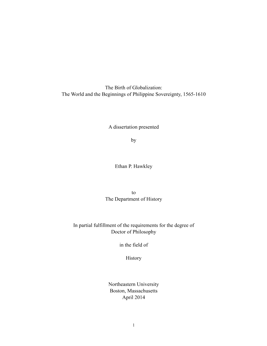 The World and the Beginnings of Philippine Sovereignty, 1565-1610